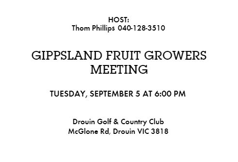Gippsland Fruit Grower Meeting - 05 September 2017