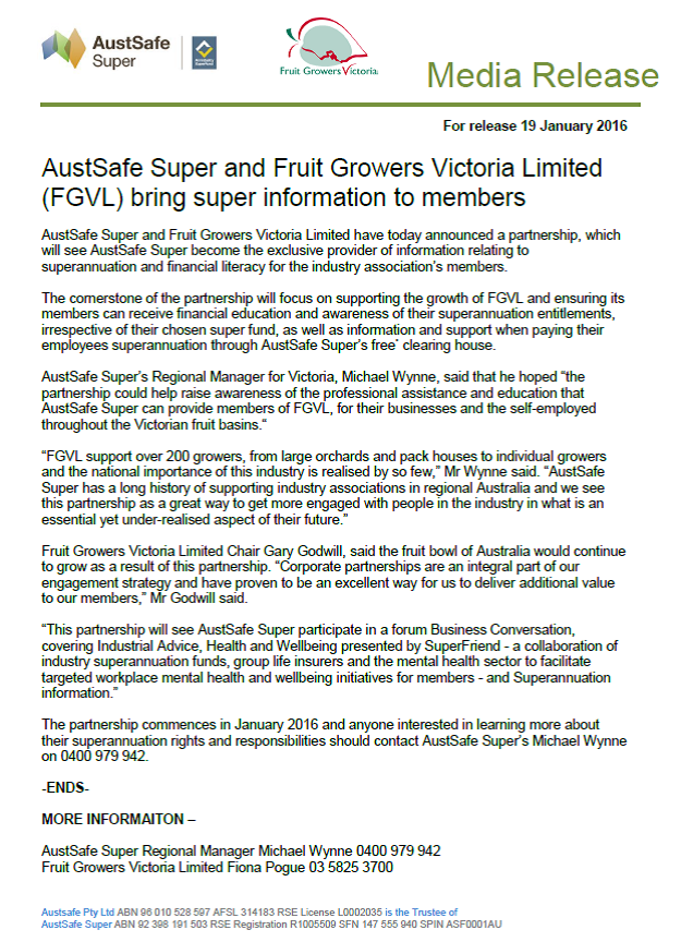 AustSafe Super and Fruit Growers Victoria Limited (FGVL) bring super information to members.