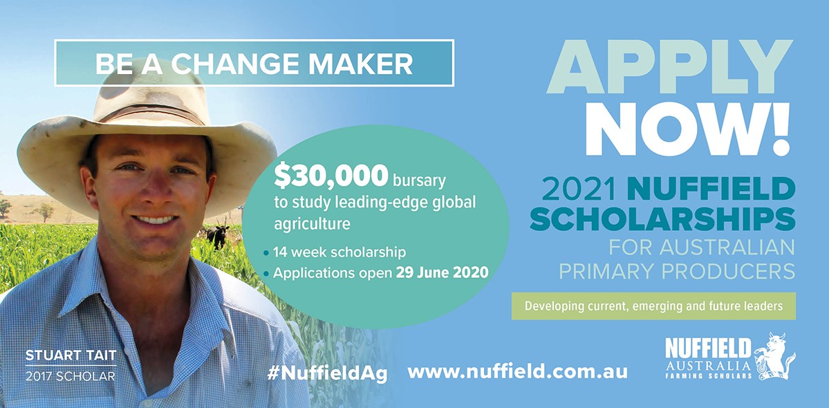 2021 Nuffield Scholarships- Apply Now! 