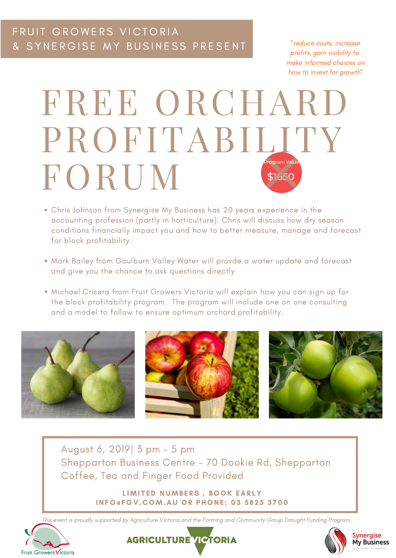 Orchard Profitability Forum- Tuesday 6 August 2019 from 3:00pm-5:00pm, Shepparton Business Centre- 70 Dookie Road, Shepparton 