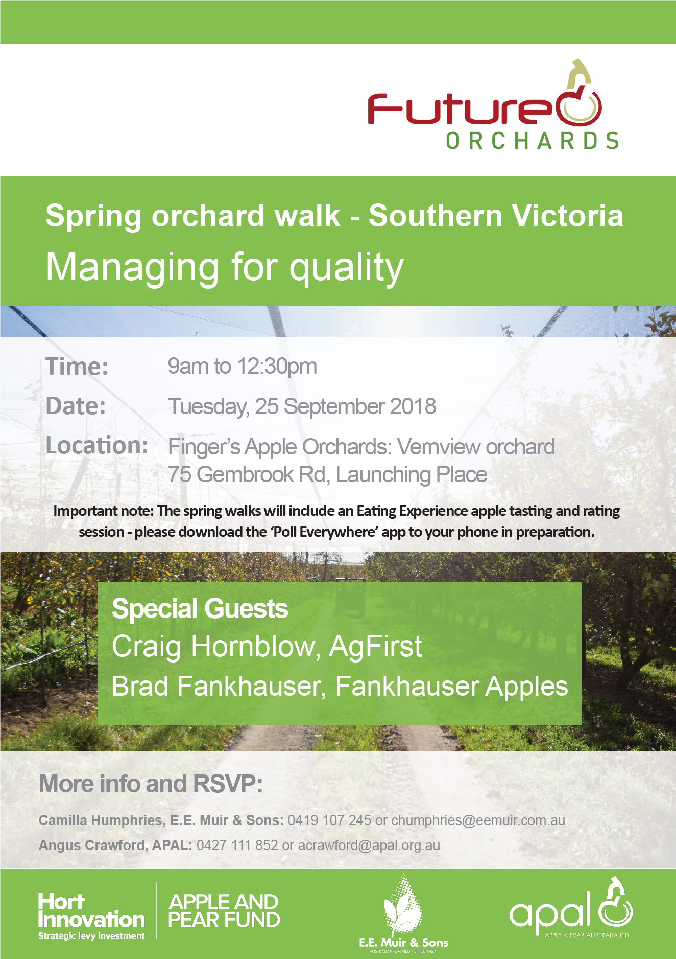 Future Orchards 'Spring Orchard Walk'- Southern Victoria. Tuesday 25th September 2018 from 9:00am-12:30pm to be held at Finger's Apple Orchards: Vernview Orchard, 75 Gembrook Road, Launching Place